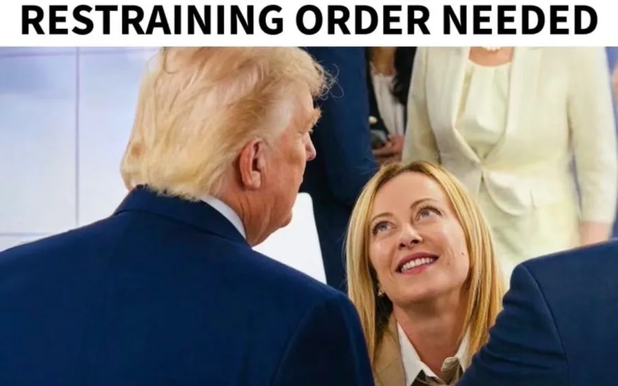 Meme su Trump e Giorgia Meloni con la scritta restraining order needed
